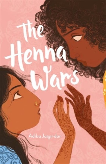 The Henna Wars Av Adiba Jaigirdar