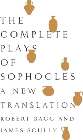 The Complete Plays Of Sophocles Av Sophocles