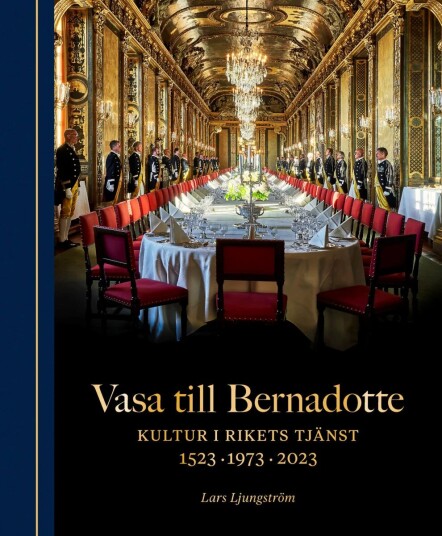 Vasa Till Bernadotte Av Lars Ljungström