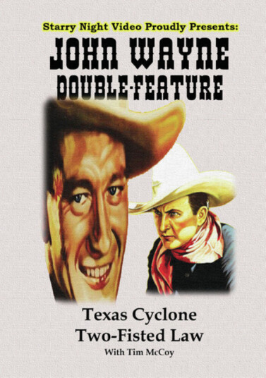 John Wayne: Texas Cyclone / TwoFisted Law DVD
