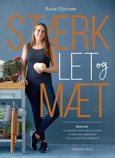 Sterk Lett Og Mett | Anne Hjernøe | Språk: Dansk