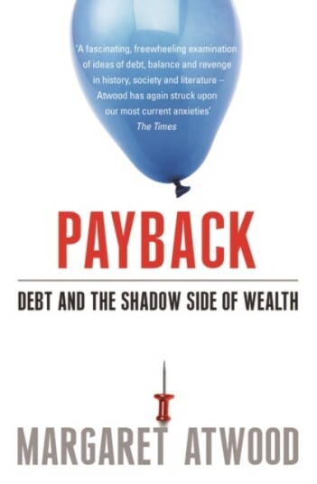 Payback Debt and the Shadow Side of Wealth Payback Debt and the Shadow Side of Wealth
