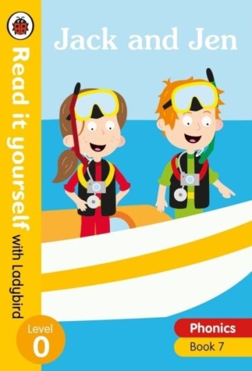 Jack and Jen Read it yourself with Ladybird Level 0: Step 7
