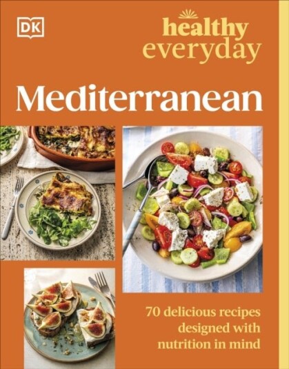 Healthy Everyday Mediterranean Healthy Everyday Mediterranean