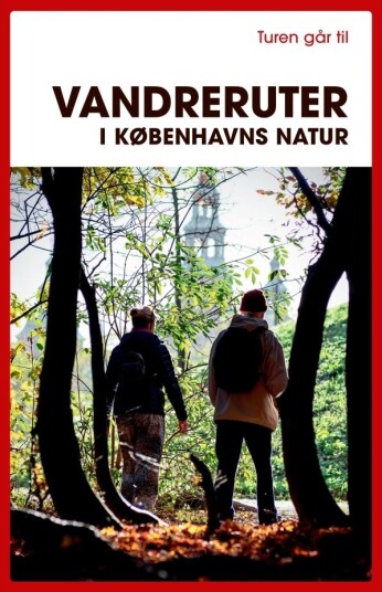 Turen Går Til Vandreruter I Københavns Natur | Gunhild Riske Teodora Biberovic