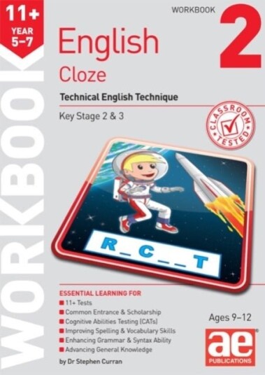 11+ English Year 5 7 Cloze Workbook 2 11+ English Year 5 7 Cloze Workbook 2