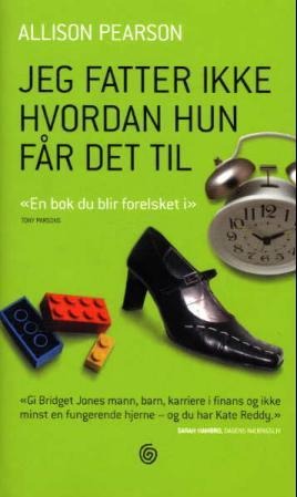 Jeg fatter ikke hvordan hun får det til Innbundet Pent brukt bok