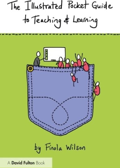 The Illustrated Pocket Guide to Teaching and Learning