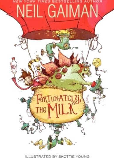 Fortunately the Milk Fortunately the Milk
