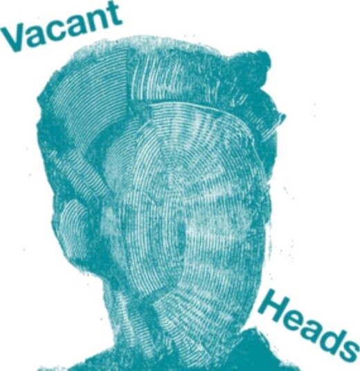 Vacant Heads Vacant Heads Uk Vinyl