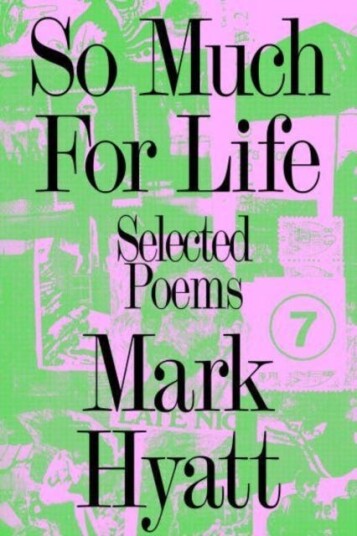So Much For Life Av Mark Hyatt So Much For Life Av Mark Hyatt