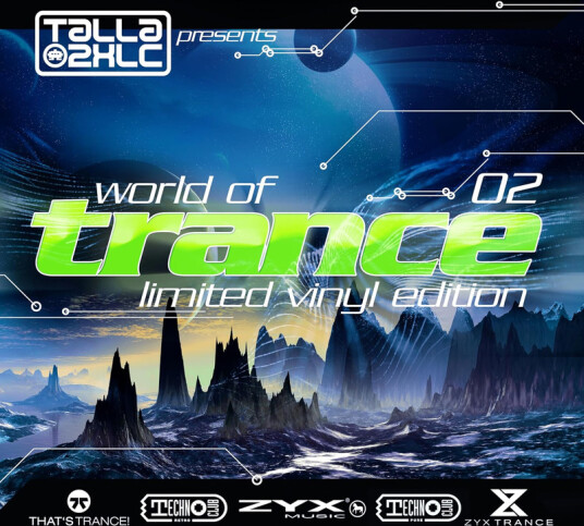 Talla 2XLC Presents World Of Trance Vol.2 Talla 2XLC Presents World Of Trance Vol.2