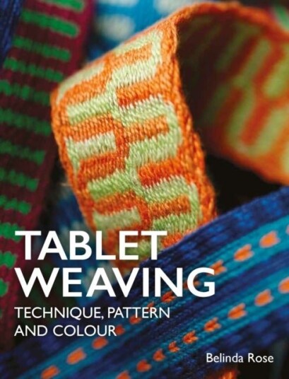 Tablet Weaving Tablet Weaving
