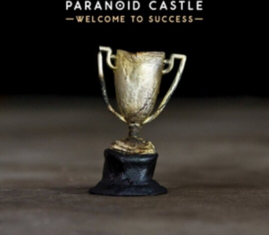 Paranoid Castle Welcome To Success Uk Vinyl