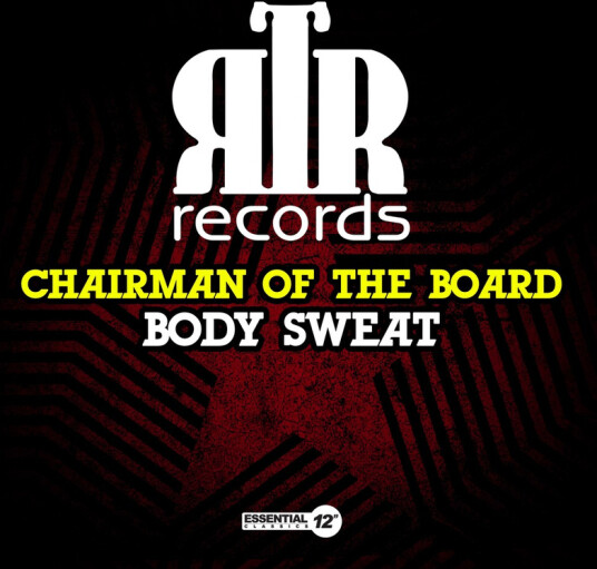 Chairman Of The Board Body Sweat CD