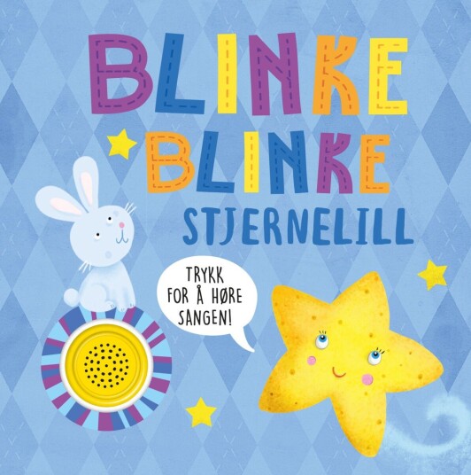 Blinke blinke stjernelill Blinke blinke stjernelill
