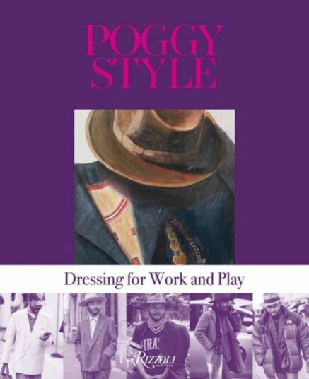 Poggy Style  The Way We Dress Now