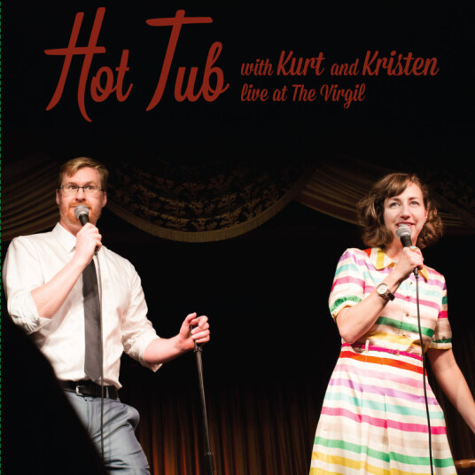 Kurt Braunohler and Kristen Schaal Hot Tub With Kurt And Kristen Kassett