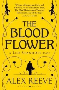The Blood Flower Av Alex Reeve
