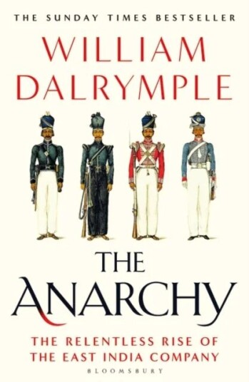 The Anarchy Av William Dalrymple The Anarchy Av William Dalrymple