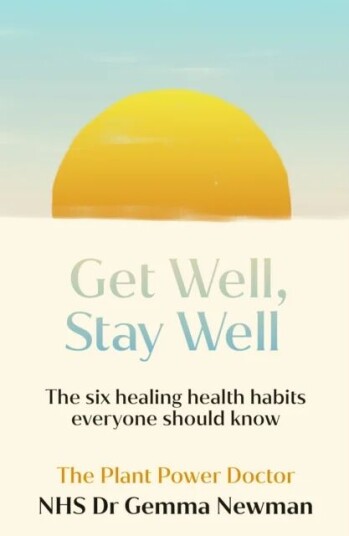 Get Well, Stay Well Av Dr Gemma Newman