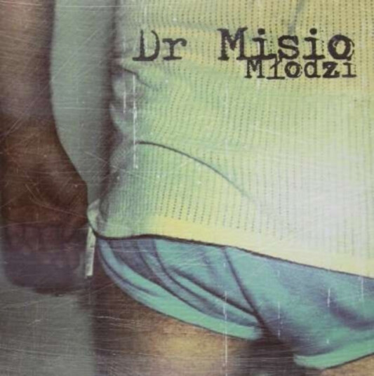 Dr Misio Mlodzi CD