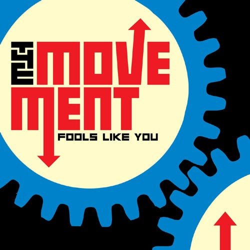 The Movement  Fools Like You (Bonus Edition)  LP/Vinyl