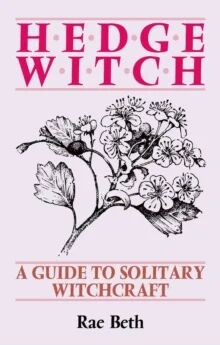 Hedge Witch Av Rae Beth