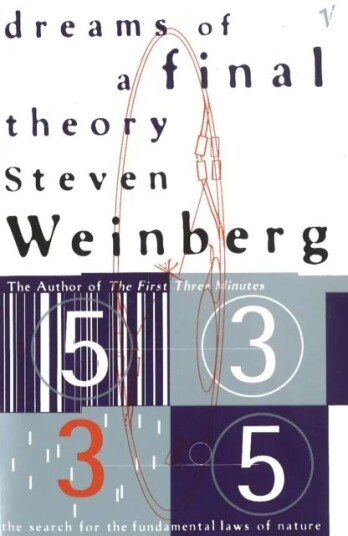 Dreams Of A Final Theory Av Steven Weinberg