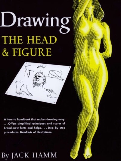 Drawing The Head And Figure Av Jack (Jack Hamm) Hamm Drawing The Head And Figure Av Jack (Jack Hamm) Hamm