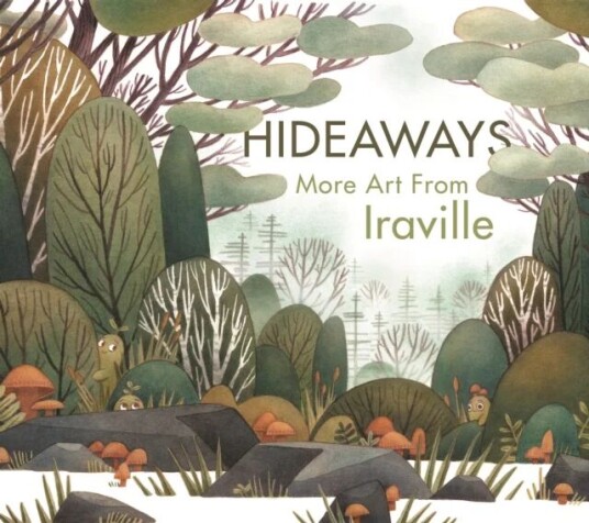 Hideaways Av Ira Sluyterman Van Langeweyde (Aka Iraville)