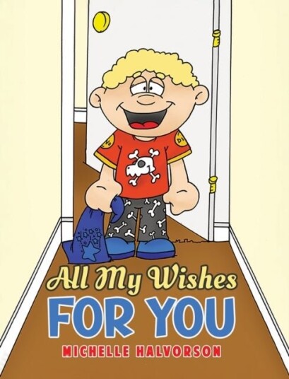 All My Wishes For You All My Wishes For You