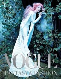 Vogue: Fantasy & Fashion Av Vogue Editors