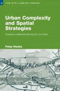 Healey Patsy Urban Complexity and Spatial Strategies