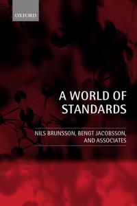 Brunsson Nils A World of Standards
