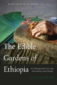 Peveri Valentina The Edible Gardens of Ethiopia
