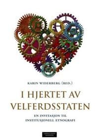 I Hjertet Av Velferdsstaten