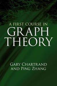 A First Course In Graph Theory Av Gary Chartrand