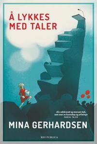 Å Lykkes Med Taler Av Mina Gerhardsen