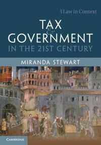 Stewart Miranda Tax and Government in the 21st Century