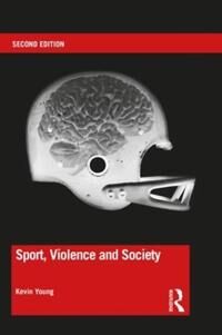 Young Kevin Sport Violence and Society