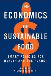 The Economics Of Sustainable Food The Economics Of Sustainable Food