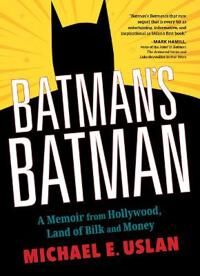 Uslan, Michael E. Batman's Batman (1684351847)