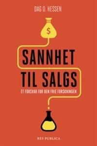 Sannhet Til Salgs Av Dag O. Hessen