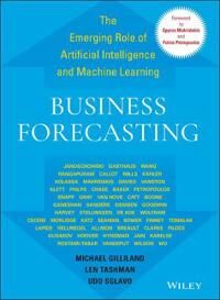 Gilliland M Business Forecasting: The Emerging Role of Artific ial Intelligence and Machine Learning