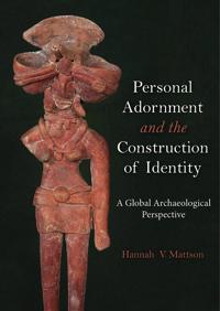 Personal Adornment And The Construction Of Identity