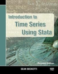 Introduction To Time Series Using Stata, Revised Edition Av Sean Becketti Introduction To Time Series Using Stata, Revised Edition Av Sean Becketti