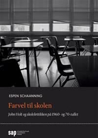 Farvel Til Skolen Av Espen Schaanning