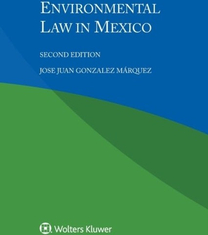 Environmental Law in Mexico