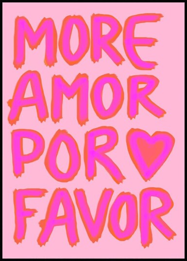More Amor Por Favor Pink Neon Love Plakat Plakat / 40x50cm
